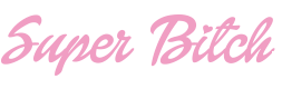 super_bitch
