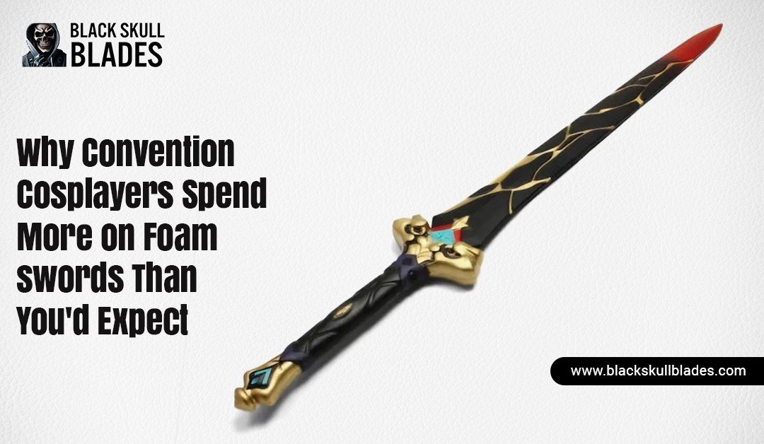 Why Convention Cosplayers Spend More on Foam swords Than You’d Expect